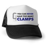 you_can_never_have_too_many_clamps_trucker_hat